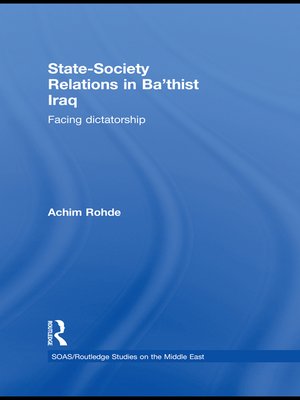cover image of State-Society Relations in Ba'thist Iraq